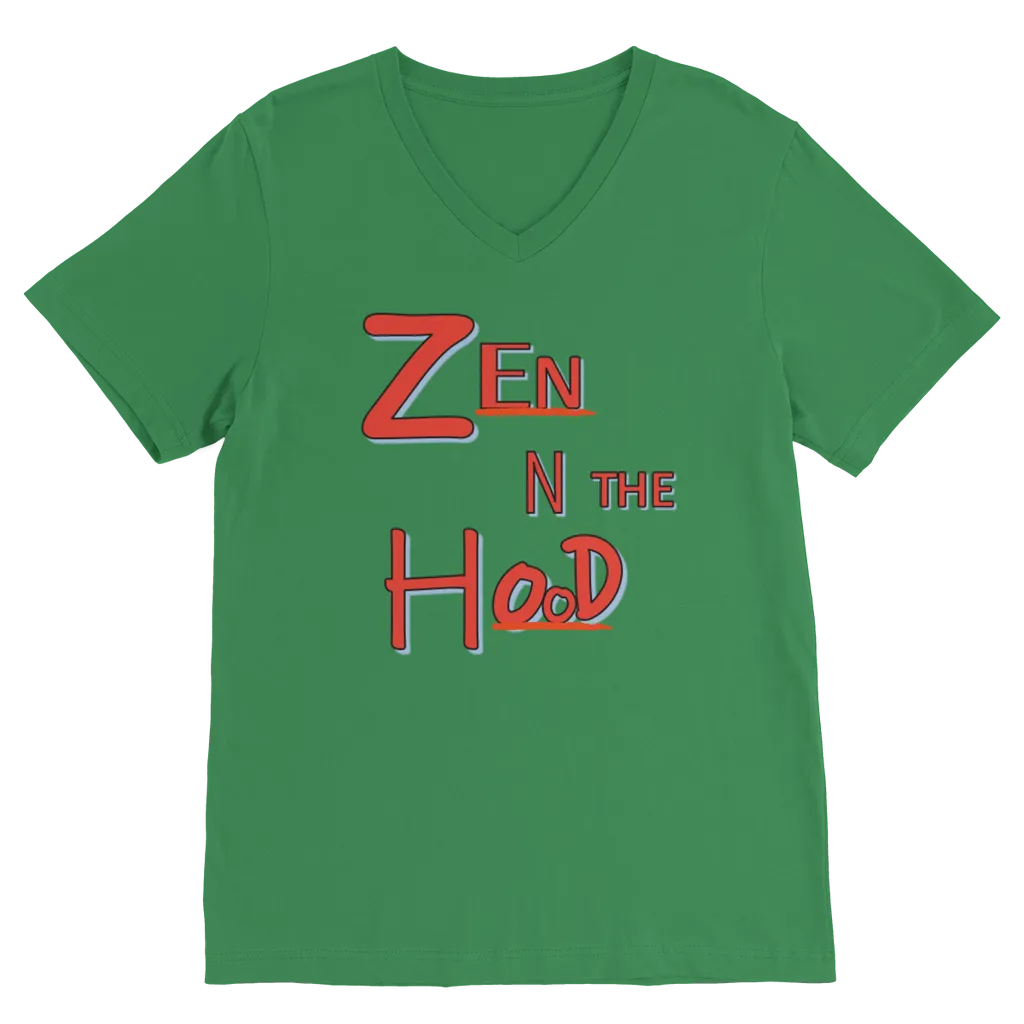 Zen in the Hood Classic V-Neck T-Shirt